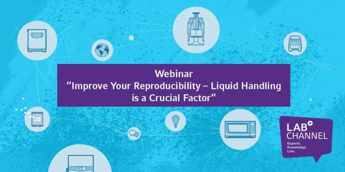 Improve Your Reproducibility Liquid Handling Is A Crucial Factor